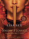 Cover image for Snow Flower and the Secret Fan